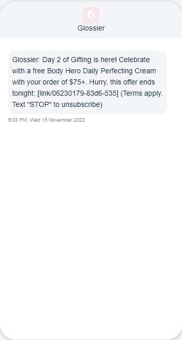 Glossier, exclusive offer SMS message. 